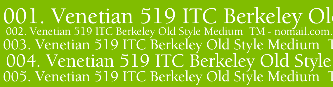 Шрифт Venetian 519 ITC Berkeley Old Style Medium  TM