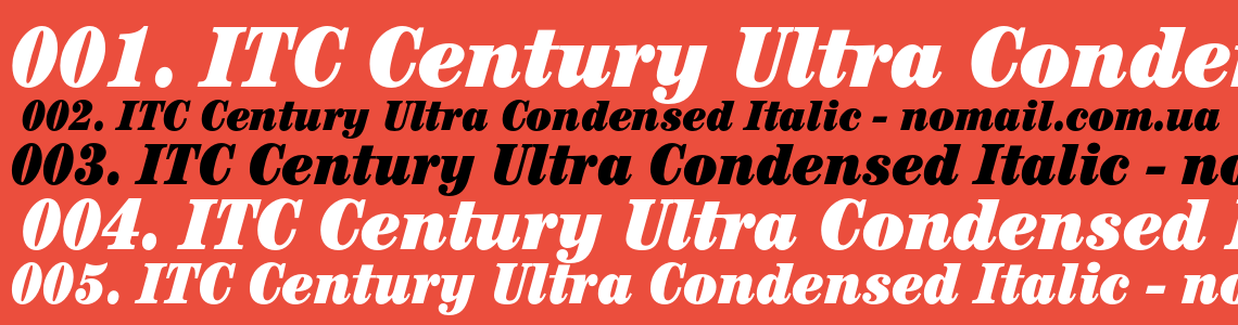 Шрифт ITC Century Ultra Condensed Italic