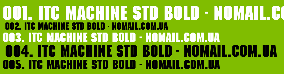 Шрифт ITC Machine Std Bold