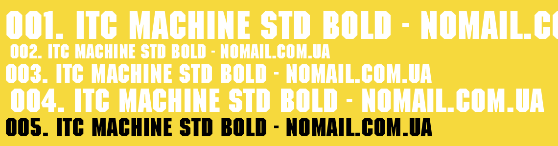 Шрифт ITC Machine Std Bold