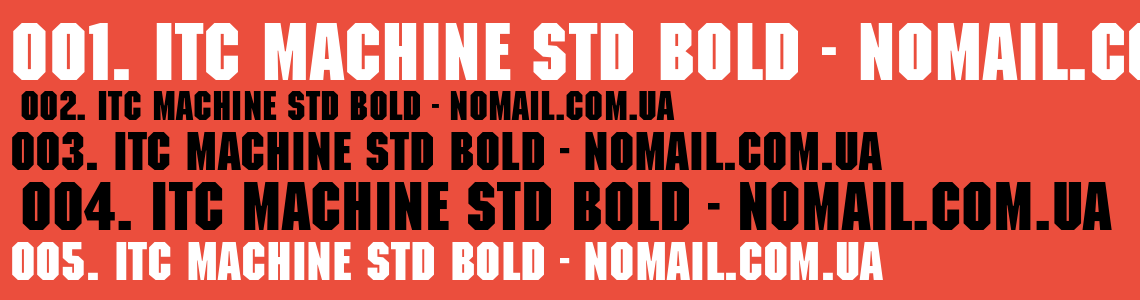 Шрифт ITC Machine Std Bold