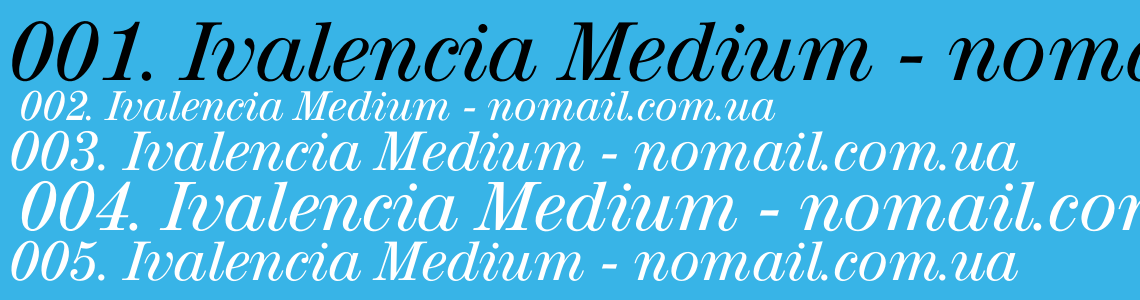 Шрифт Ivalencia Medium
