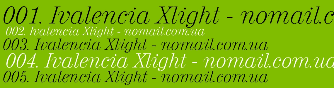 Шрифт Ivalencia Xlight