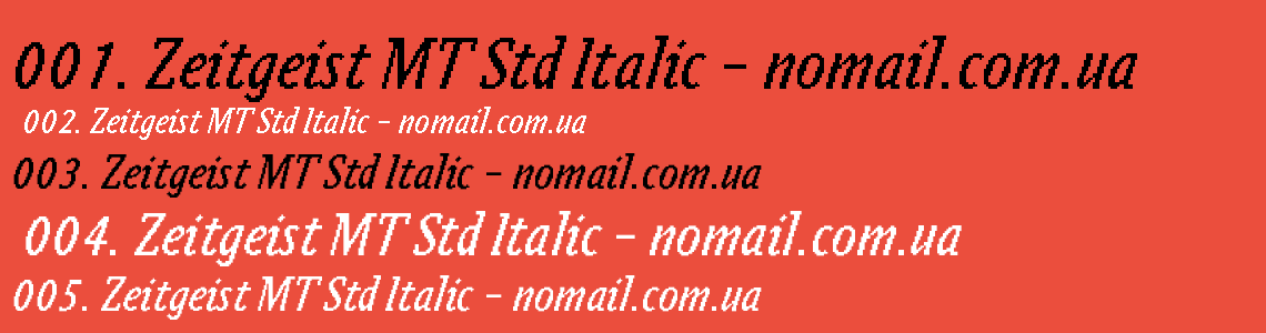 Шрифт Zeitgeist MT Std Italic