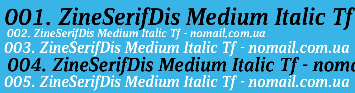 Шрифт ZineSerifDis Medium Italic Tf