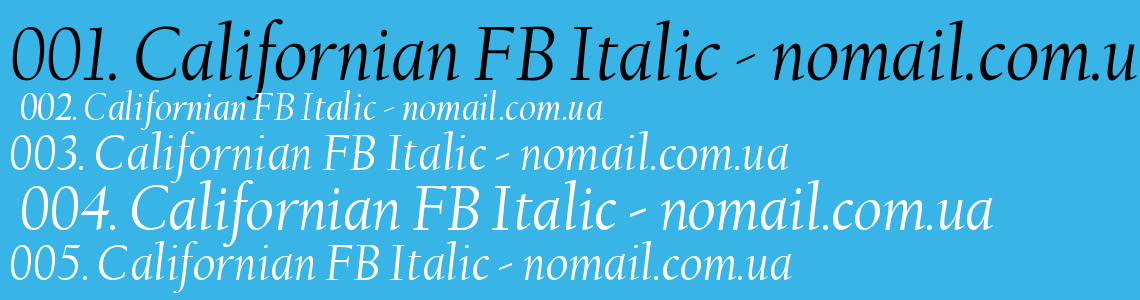 Шрифт Californian FB Italic