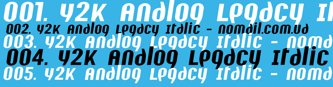 Шрифт Y2K Analog Legacy Italic