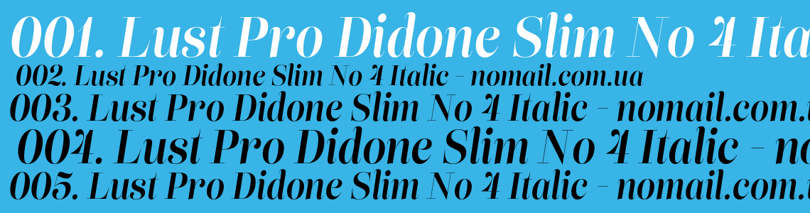 Шрифт Lust Pro Didone Slim No 4 Italic