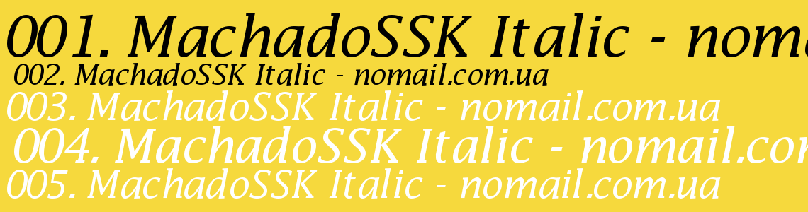 Шрифт MachadoSSK Italic