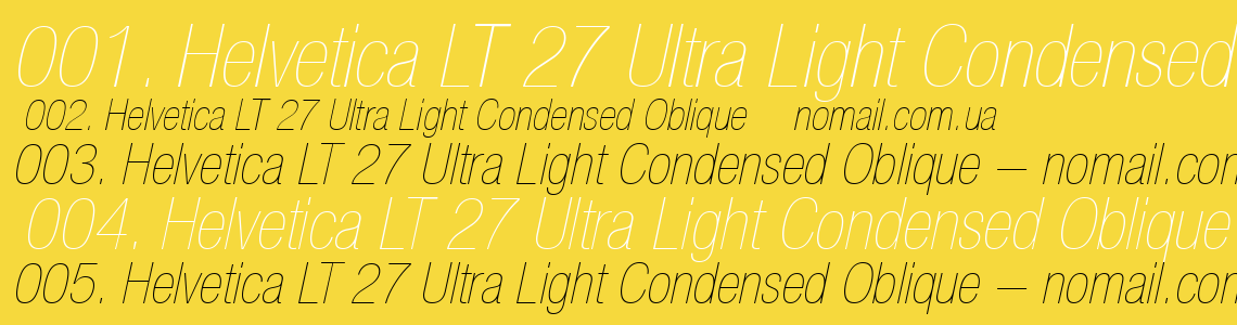 Шрифт Helvetica LT 27 Ultra Light Condensed Oblique