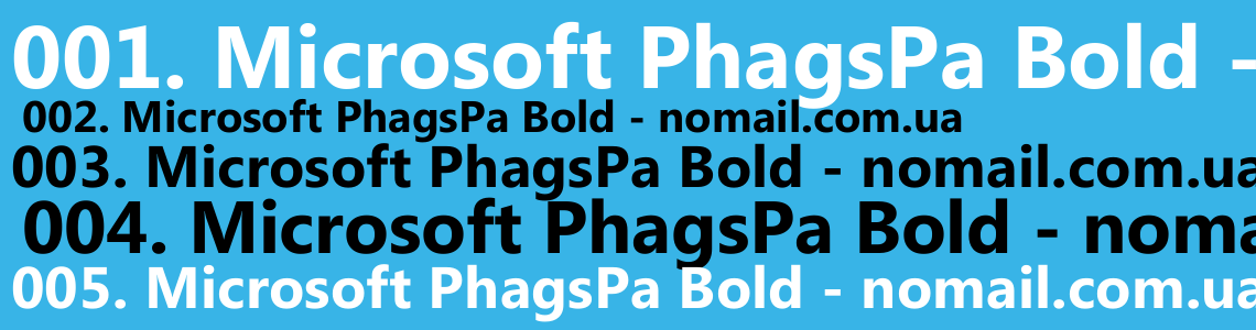 Шрифт Microsoft PhagsPa Bold