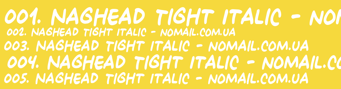 Шрифт Naghead Tight Italic