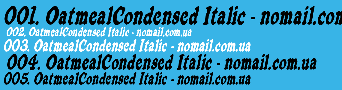 Шрифт OatmealCondensed Italic