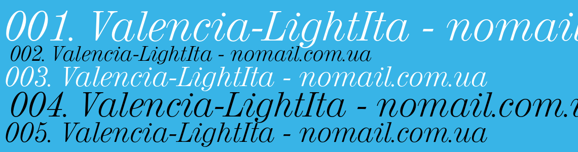 Шрифт Valencia-LightIta