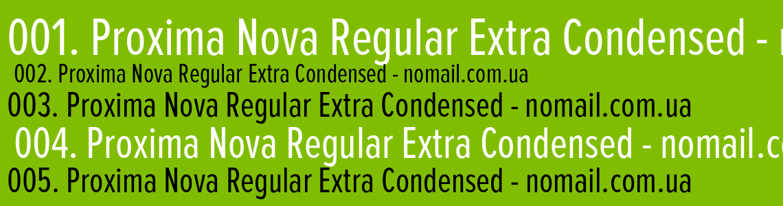 Шрифт Proxima Nova Regular Extra Condensed