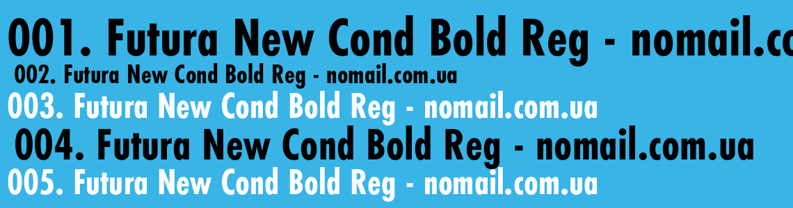 Шрифт Futura New Cond Bold Reg