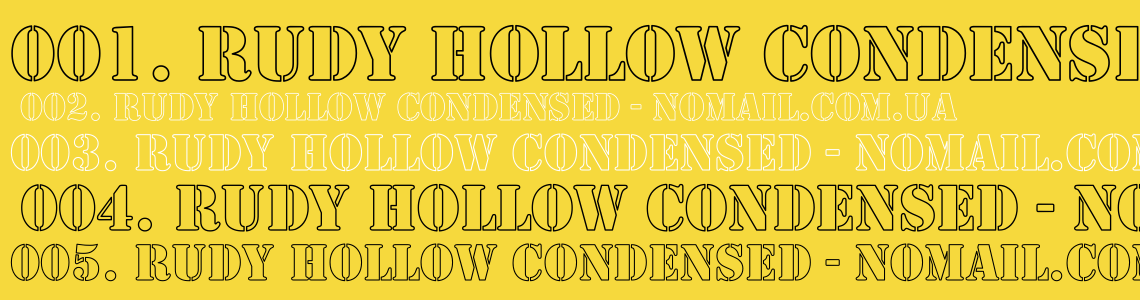 Шрифт Rudy Hollow Condensed