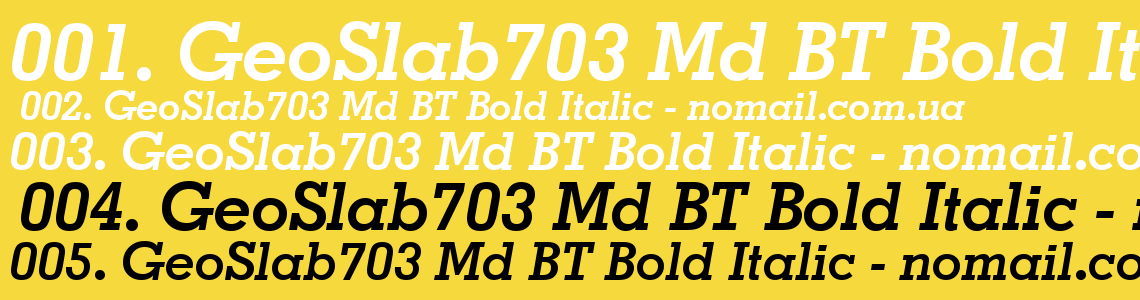 Шрифт GeoSlab703 Md BT Bold Italic