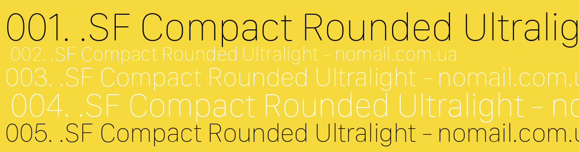 Шрифт .SF Compact Rounded Ultralight