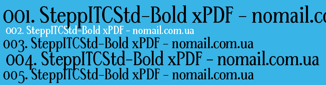 Шрифт SteppITCStd-Bold xPDF