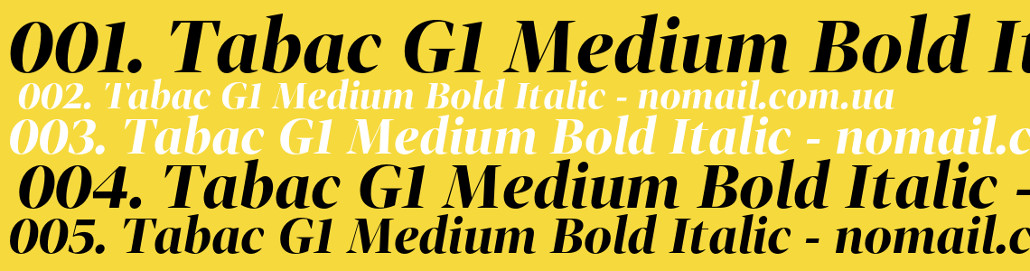Шрифт Tabac G1 Medium Bold Italic