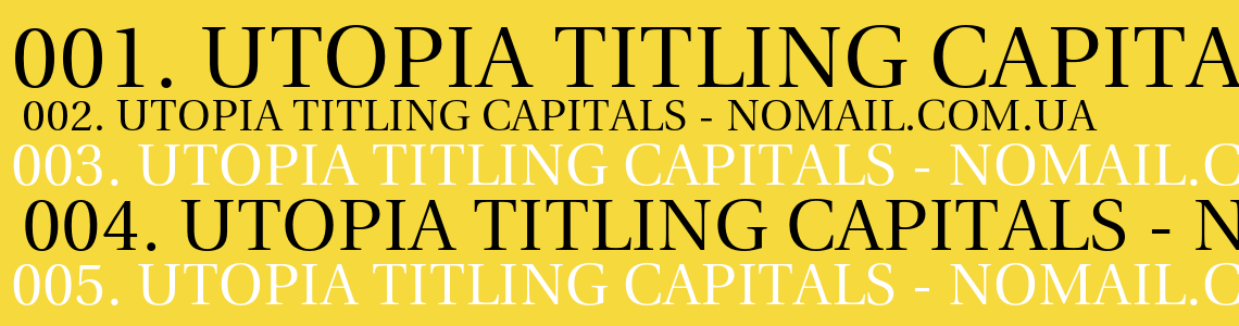 Шрифт Utopia Titling Capitals