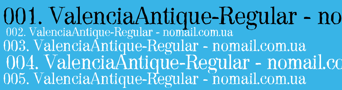 Шрифт ValenciaAntique-Regular