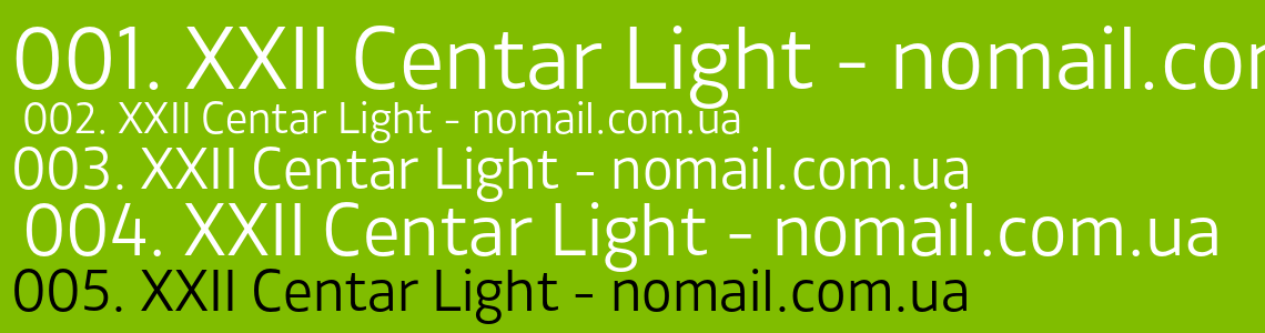 Шрифт XXII Centar Light