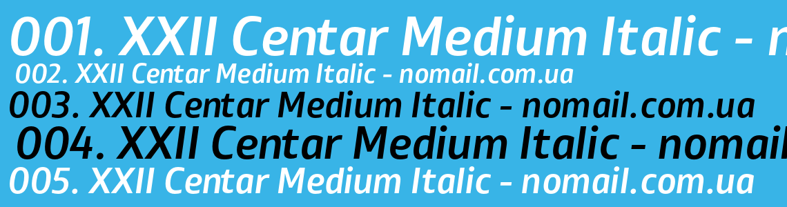 Шрифт XXII Centar Medium Italic