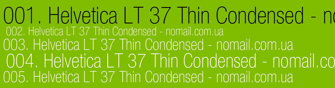 Шрифт Helvetica LT 37 Thin Condensed