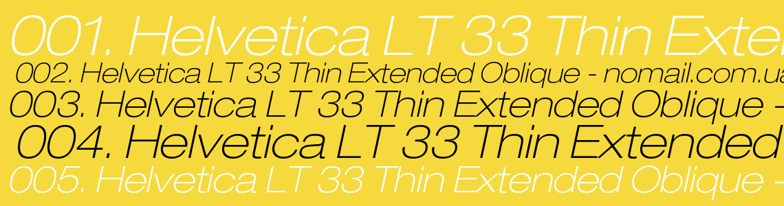 Шрифт Helvetica LT 33 Thin Extended Oblique