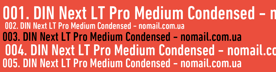 Шрифт DIN Next LT Pro Medium Condensed