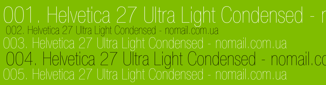 Шрифт Helvetica 27 Ultra Light Condensed