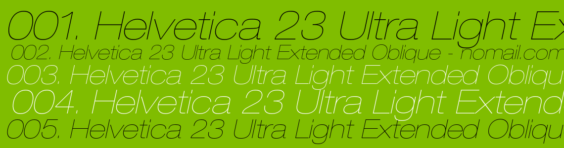 Шрифт Helvetica 23 Ultra Light Extended Oblique