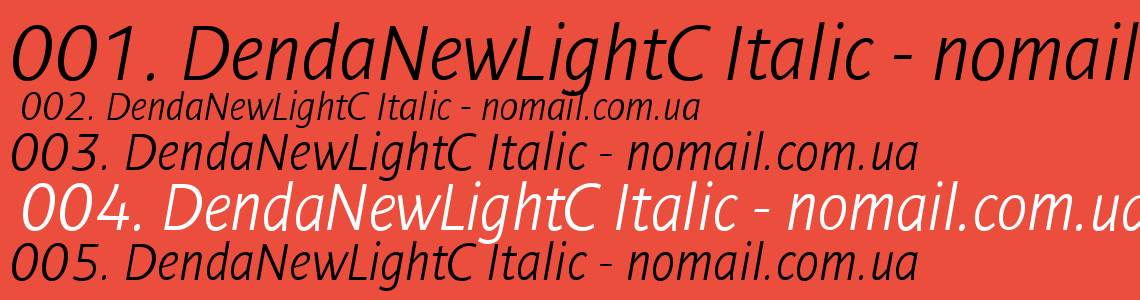 Шрифт DendaNewLightC Italic