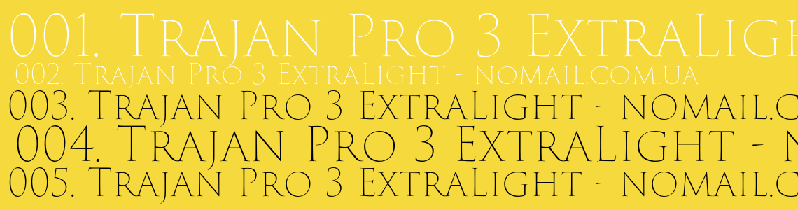 Шрифт Trajan Pro 3 ExtraLight