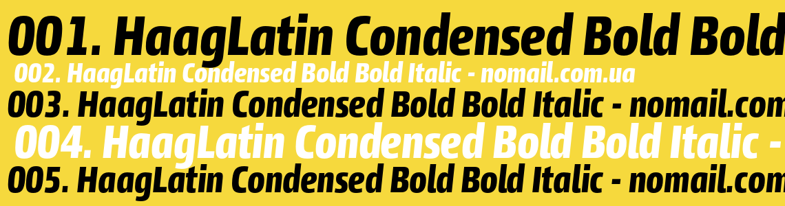 Шрифт HaagLatin Condensed Bold Bold Italic