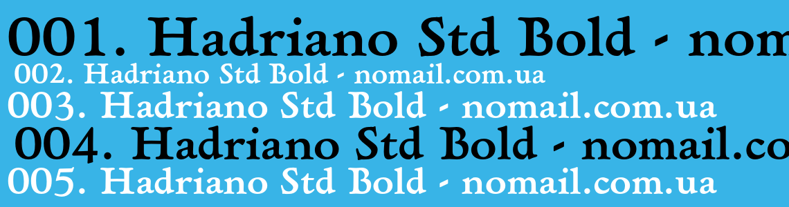 Шрифт Hadriano Std Bold
