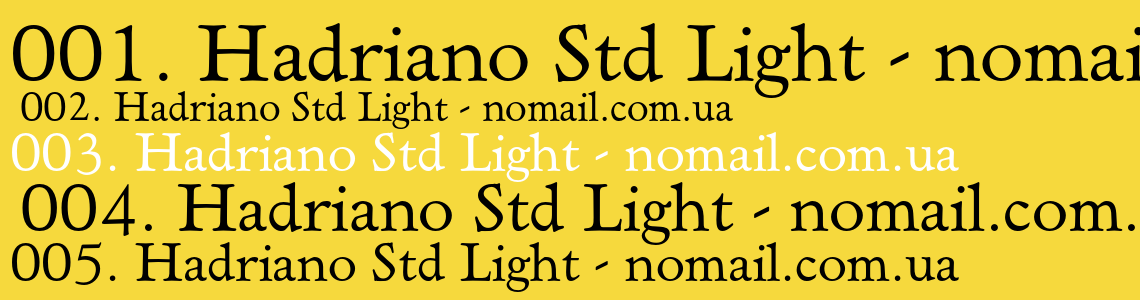 Шрифт Hadriano Std Light