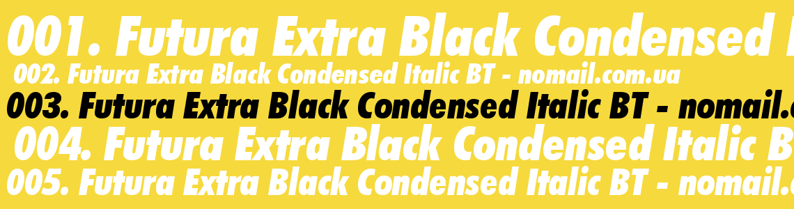 Шрифт Futura Extra Black Condensed Italic BT