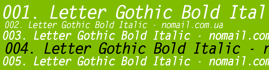 Bold Gothic. Lawyer Gothic Bold. Soho Gothic Bold Italic.