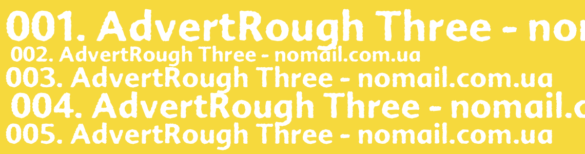 Шрифт AdvertRough Three