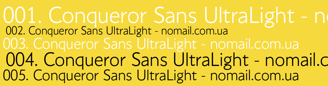Шрифт Conqueror Sans UltraLight