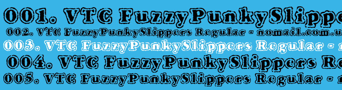 Шрифт VTC FuzzyPunkySlippers Regular