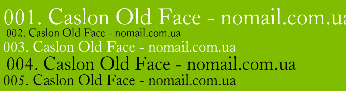 Шрифт Caslon Old Face