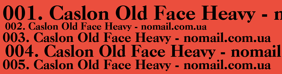 Шрифт Caslon Old Face Heavy