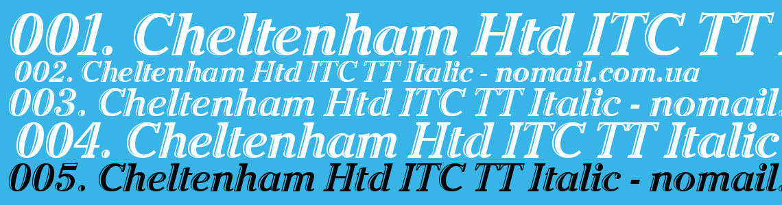 Шрифт Cheltenham Htd ITC TT Italic