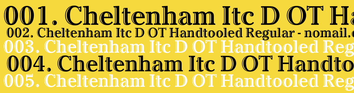 Шрифт Cheltenham Itc D OT Handtooled Regular