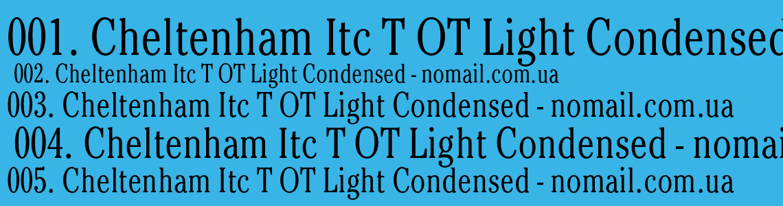 Шрифт Cheltenham Itc T OT Light Condensed