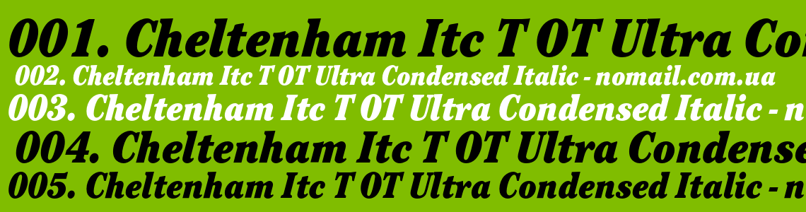 Шрифт Cheltenham Itc T OT Ultra Condensed Italic